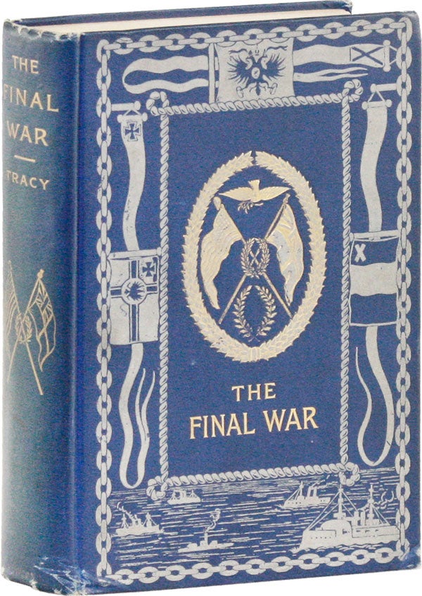 Item #53095] The Final War. Louis TRACY