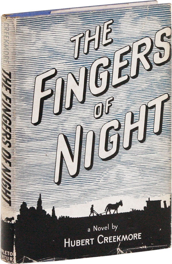 Item #53133] The Fingers of Night. Hubert CREEKMORE