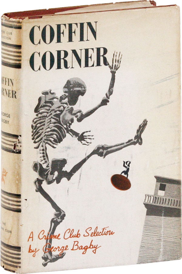 Item #53165] Coffin Corner. George BAGBY, pseud. Aaron Marc Stein