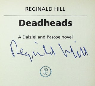 Deadheads A Dalziel and Pascoe novel [Signed]