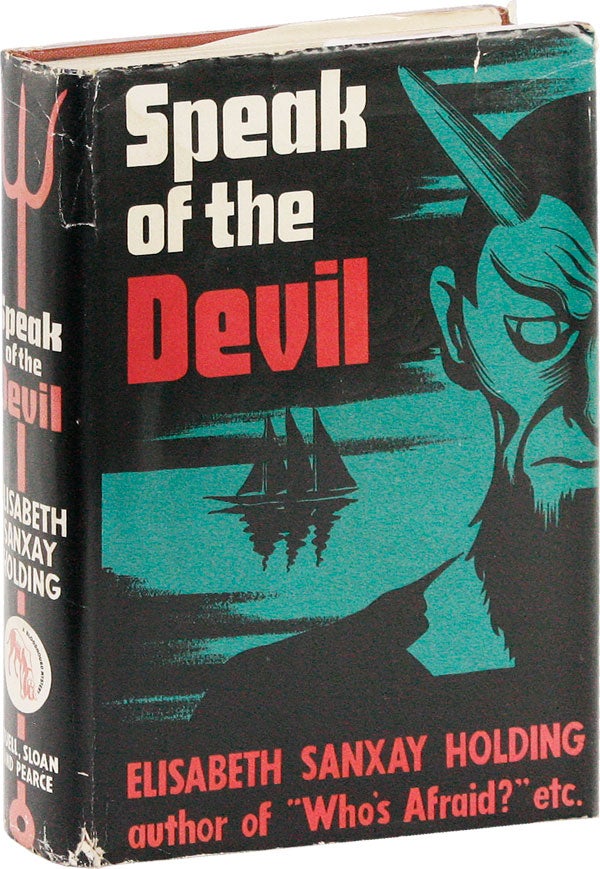 Item #53284] Speak of the Devil. Elisabeth Sanxay HOLDING