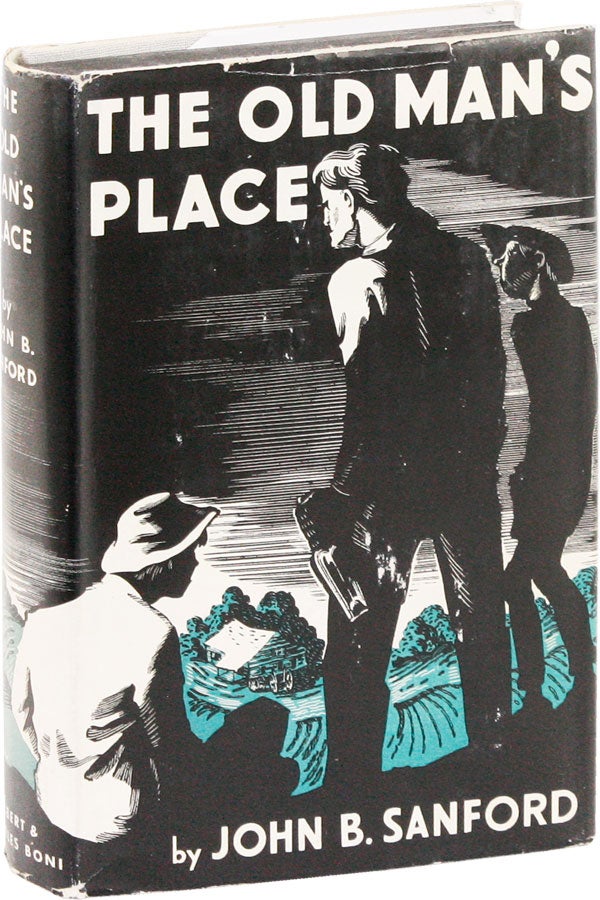 Item #53295] The Old Man's Place. RADICAL LITERATURE, John B. SANFORD, pseud. Julian Shapiro