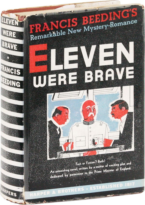 Item #53298] Eleven Were Brave. pseud. of John Leslie Palmer, Hilary St. George Saunders