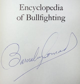 Barnaby Conrad's Encyclopedia of Bullfighting [Signed]