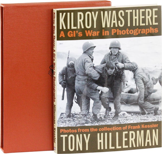 Item #53324] Kilroy Was There: A GI's War in Photographs. Photos from the Collection of Frank...