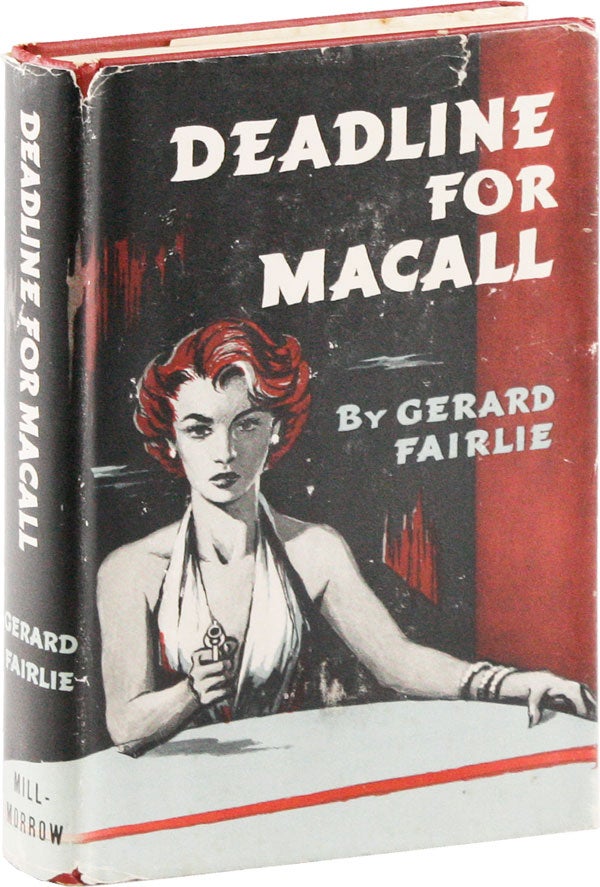 Item #53437] Deadline For Macall. Gerard FAIRLIE, Francis Gerard Luis Fairlie