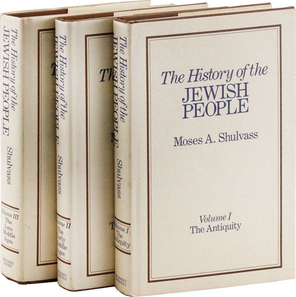 Item #53441] The History of the Jewish People. Vol I: Antiquity. Vol II: The Early Middle Ages....