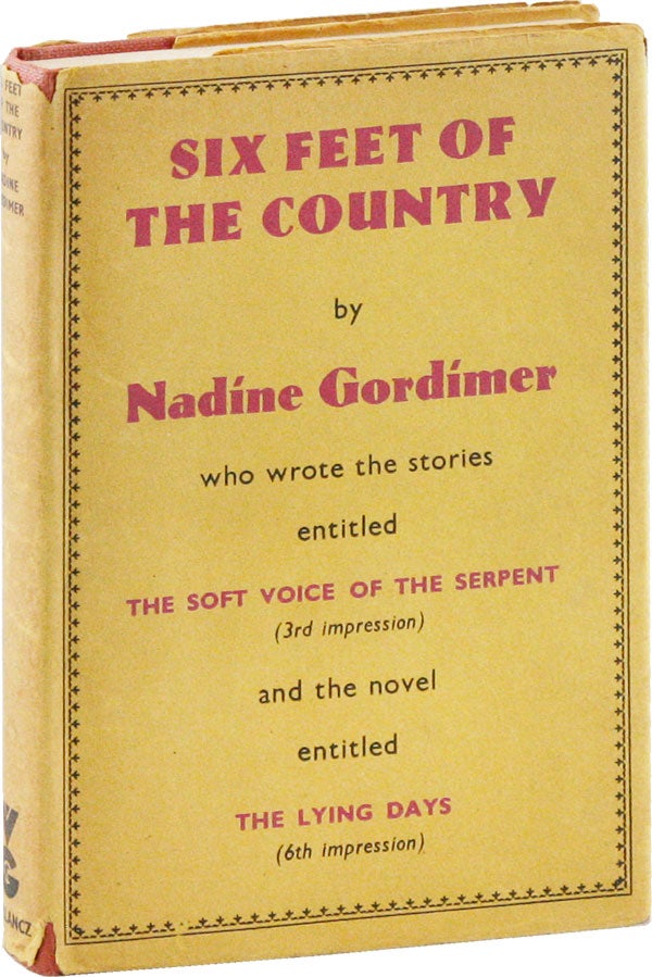 Item #53507] Six Feet of the Country: Short Stories [Signed]. Nadine GORDIMER
