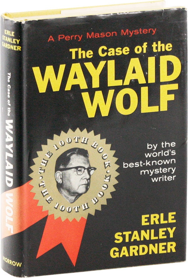 Item #53601] The Case of The Waylaid Wolf. Erle Stanley GARDNER