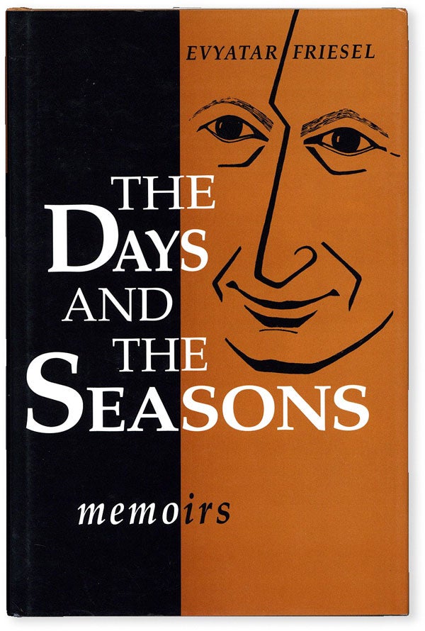 Item #53669] The Days and The Seasons. Evyatar FRIESEL
