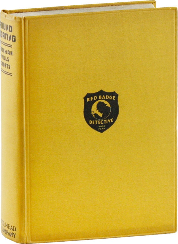 Item #53748] Found Floating, An Inspector French Detective Story. Freeman Wills CROFTS