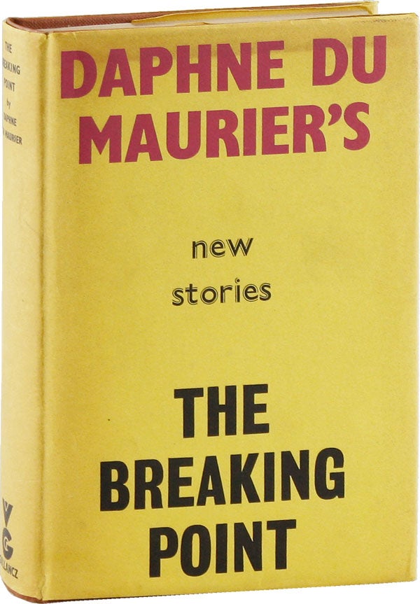 Item #53776] The Breaking Point, Eight Stories [aka The Blue Lenses]. Daphne DU MAURIER