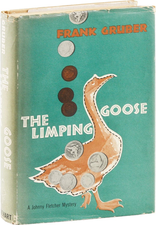 Item #53823] The Limping Goose. Frank GRUBER