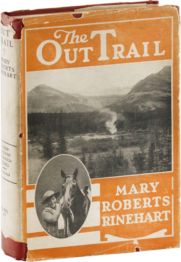 Item #53952] The Out Trail. Mary Roberts RINEHART