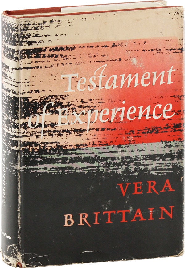 Item #53985] Testament of Experience. Vera BRITTAIN