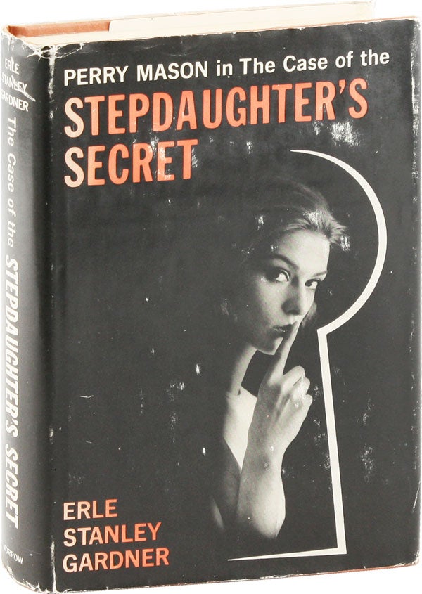 Item #54039] The Case of the Stepdaughter's Secret. Erle Stanley GARDNER