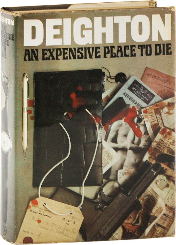Item #54283] An Expensive Place To Die. Len DEIGHTON
