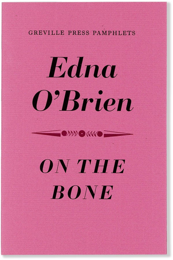 Item #54354] On The Bone [Signed bookplate loosely laid-in]. Edna O'BRIEN, Josephine