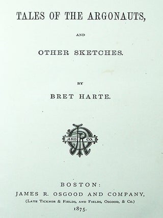 Tales of the Argonauts, and Other Sketches