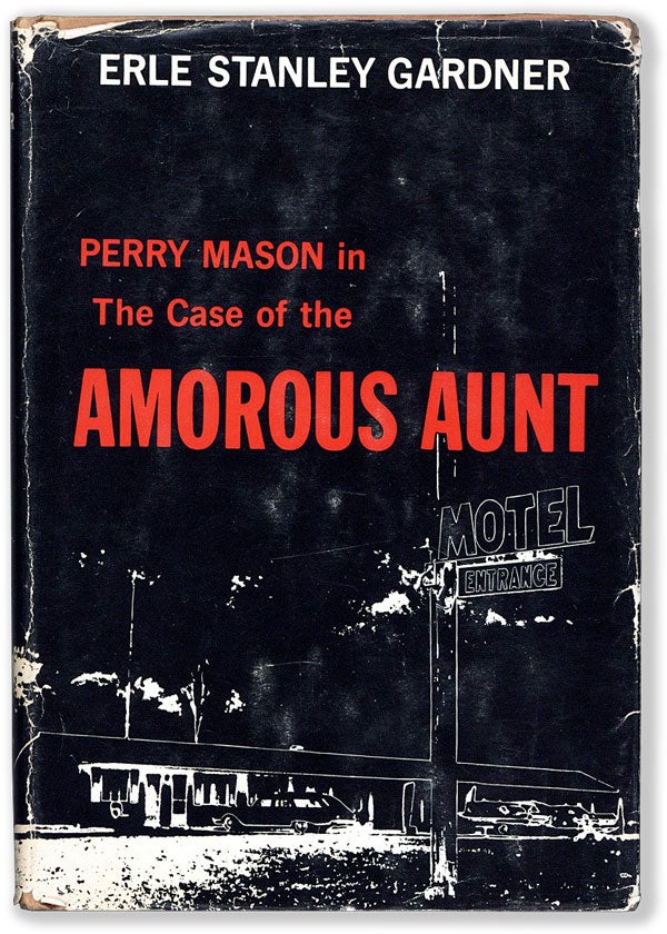 Item #54849] The Case Of The Amorous Aunt. Erle Stanley GARDNER