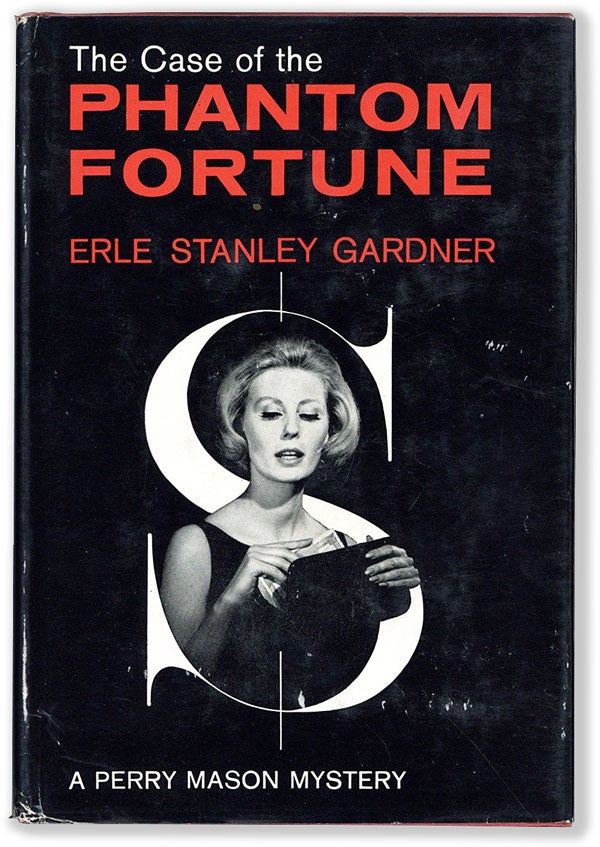 Item #54850] The Case Of The Phantom Fortune. Erle Stanley GARDNER