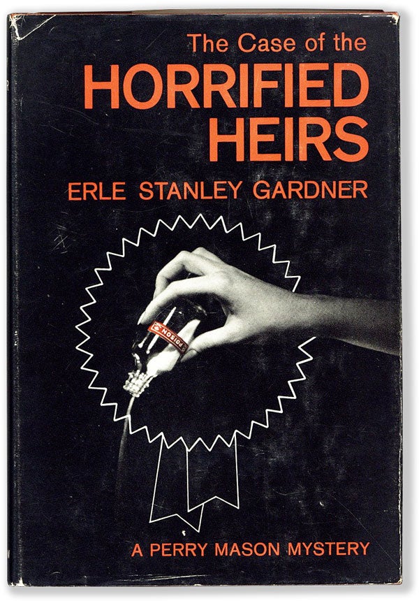 Item #54852] The Case of The Horrified Heirs. Erle Stanley GARDNER