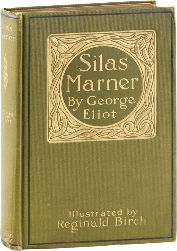 Item #54900] Silas Marner: The Weaver of Raveloe. George ELIOT