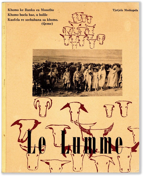 Item #54950] Le Lumme: A Dramatic Sketch on Political Predicaments. AFRICA, Tjotjela MOSHAPELA