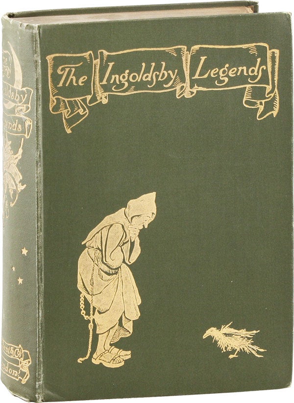 Item #54959] The Ingoldsby Legends or Mirth & Marvels. Thomas INGOLDSBY, Arthur Rackham, pseud....