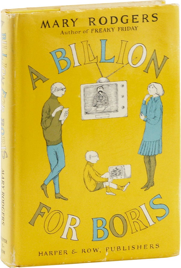 Item #54965] A Billion For Boris. Mary RODGERS, Edward Gorey