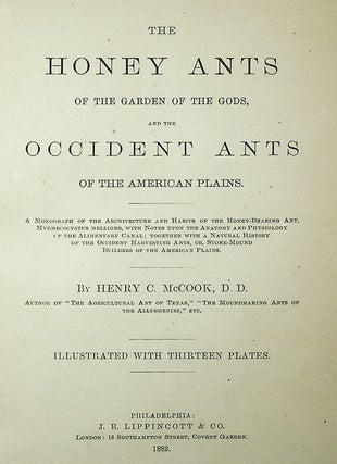 The Honey Ants of the Garden of the Gods, and the Occident Ants of the American Plains
