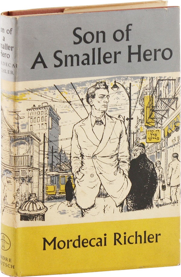 Item #55180] Son of a Smaller Hero [With Signed Bookplate Laid In]. Mordecai RICHLER