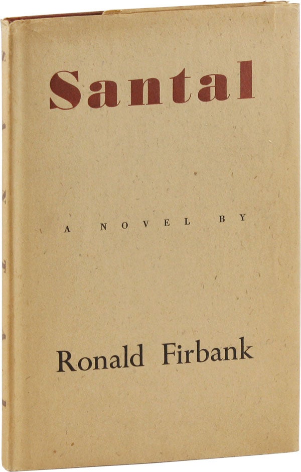 Item #55286] Santal. Ronald FIRBANK