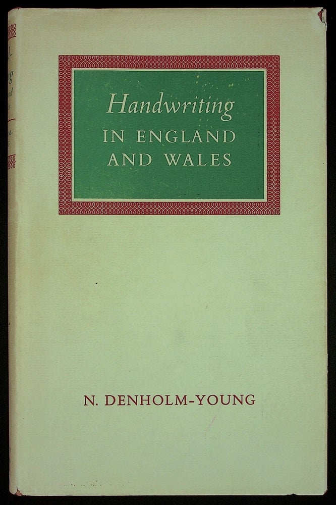 Item #55327] Handwriting in England and Wales. N. DENHOLM-YOUNG