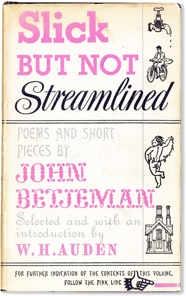 Item #55364] Slick But Not Streamlined. Poems and Short Pieces. ed W H. Auden, introd
