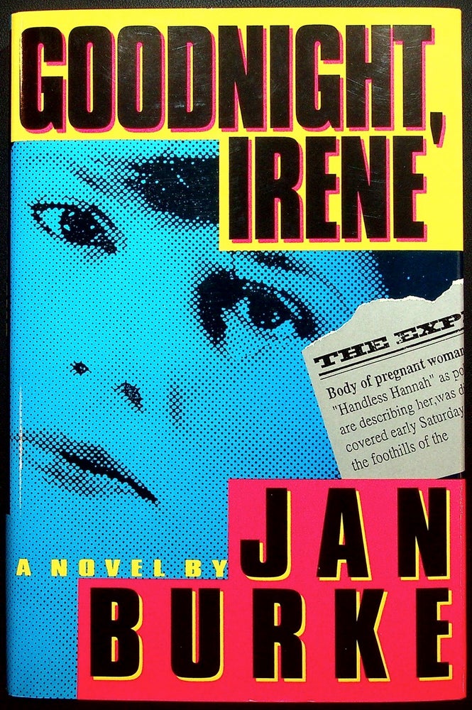 Item #55406] Goodnight, Irene. Jan BURKE
