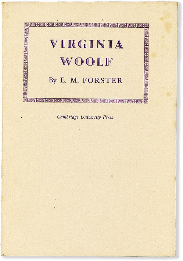 Item #55575] Virginia Woolf: The Rede Lecture 1941. E. M. FORSTER