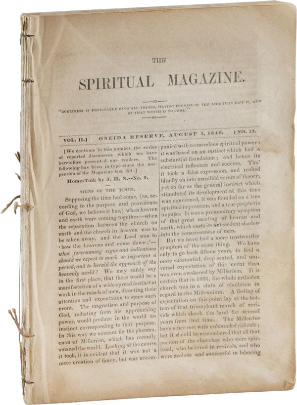 Item #55858] The Spiritual Magazine vol. II nos 13-24. ONEIDA, John Humphrey NOYES, ed
