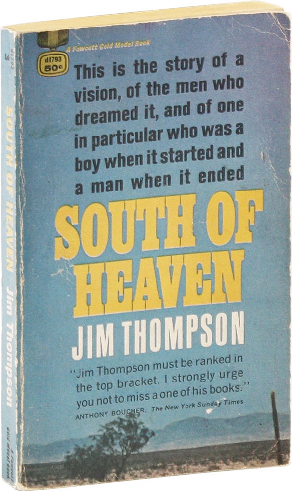 Item #55869] South of Heaven. Jim THOMPSON