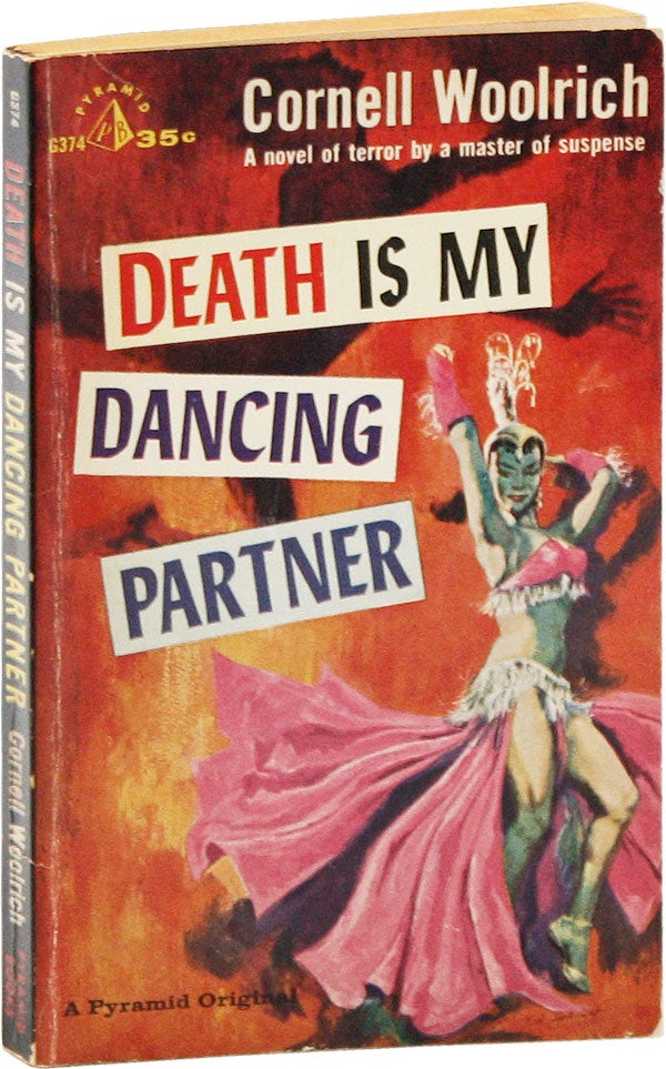 Item #55875] Death Is My Dancing Partner. Cornell WOOLRICH