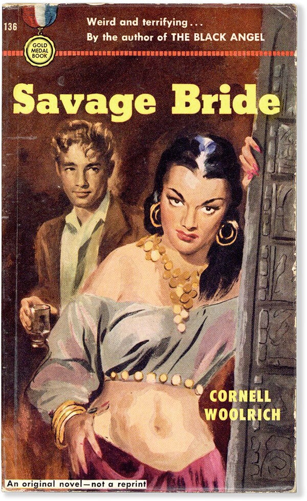 [Item #55876] Savage Bride. Cornell WOOLRICH.