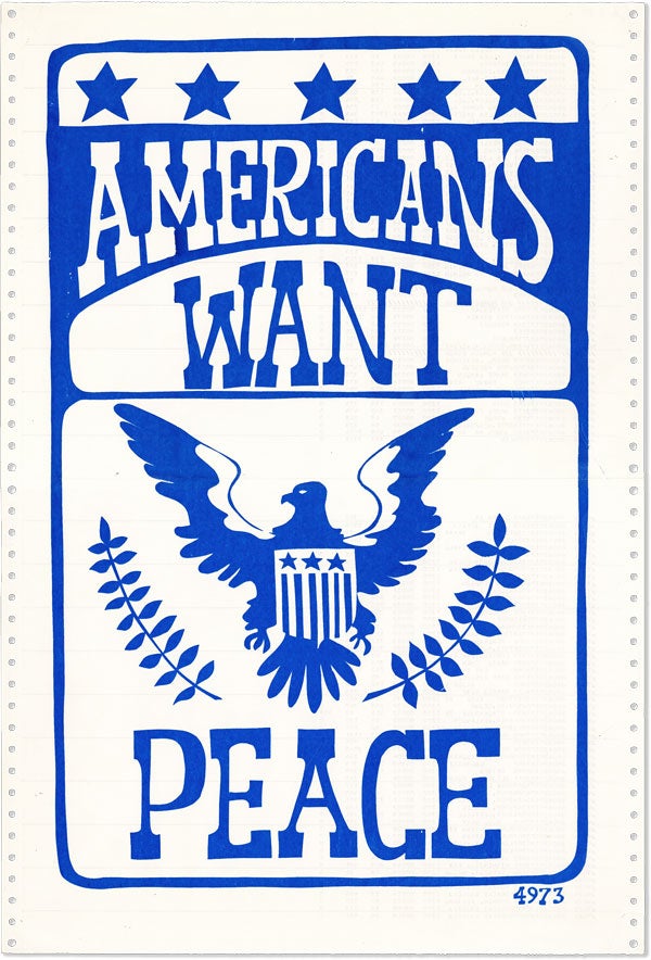 Item #55907] Poster: Americans Want Peace. VIETNAM WAR, GRAPHICS, BERKELEY POLITICAL POSTER WORKSHOP