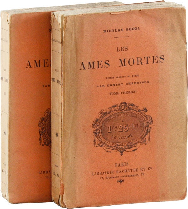Item #55927] Les Ames Mortes [Dead Souls]. Nicolas GOGOL, Ernest Charrière, trans