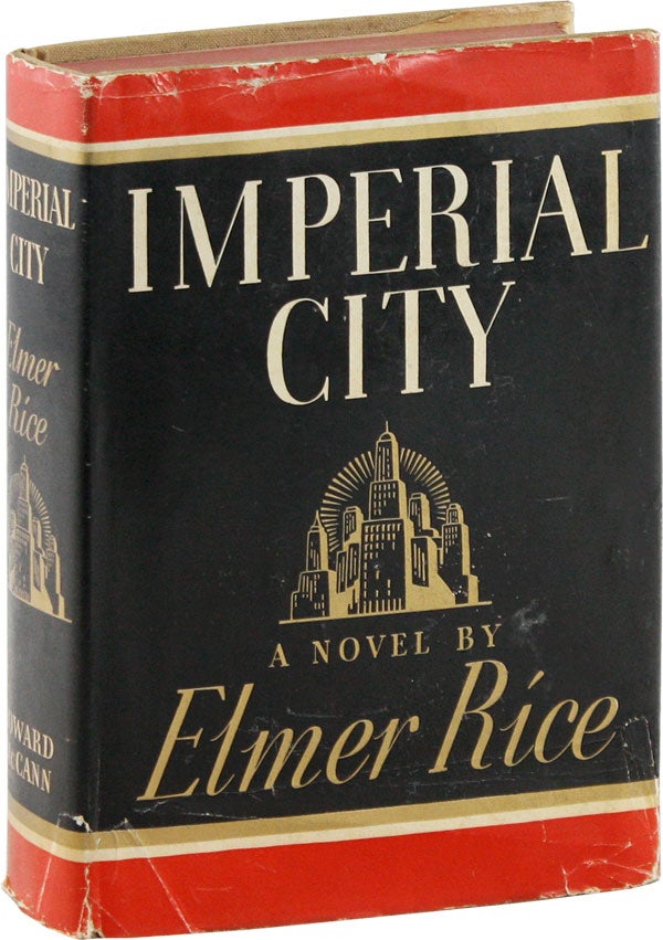 [Item #55958] Imperial City [Signed Copy]. RADICAL, PROLETARIAN LITERATURE.