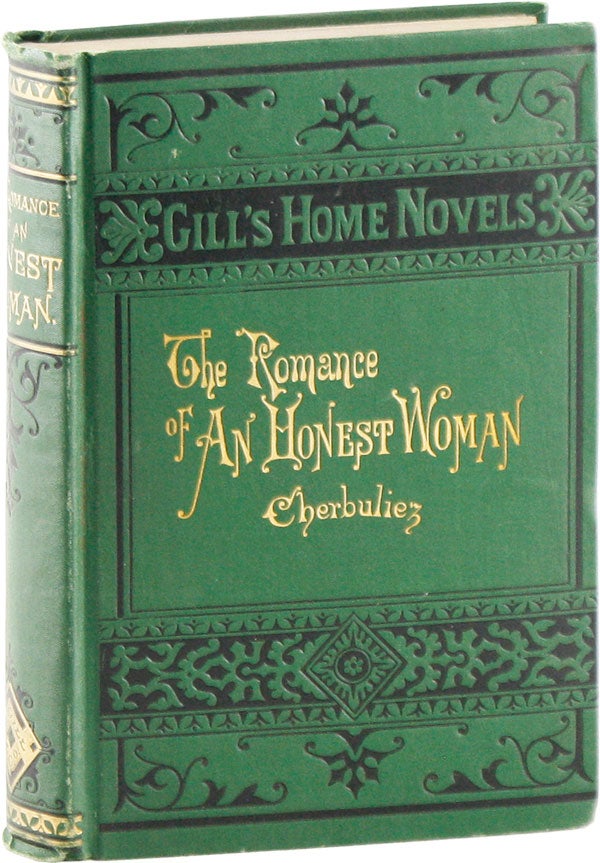 Item #56134] The Romance of an Honest Woman [Gill's Home Novels]. Victor CHERBULIEZ