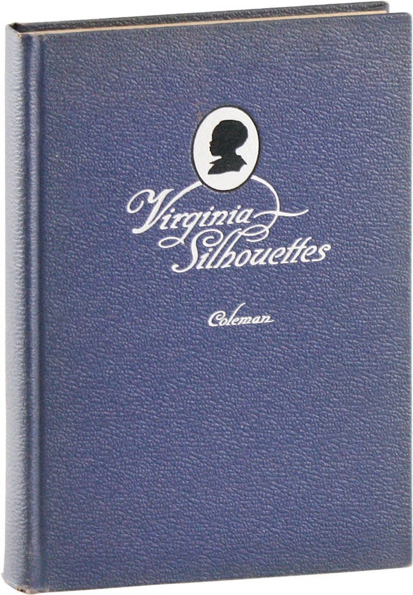 Item #56260] Virginia Silhouettes. Contemporary Letters Concerning Negro Slavery in the State of...