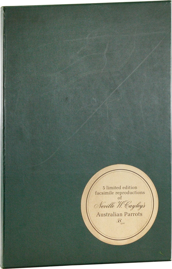 [Item #56353] 5 Limited Edition Facsimile Reproductions of Neville W. Cayley's Australian Parrots. Neville W. CAYLEY, A. H. Chisholm.