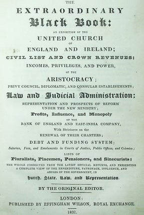The Extraordinary Black Book: An Exposition of the United Church of England and Ireland [. . . ]