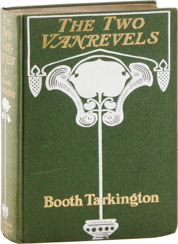 Item #56440] The Two Vanrevels. Booth TARKINGTON