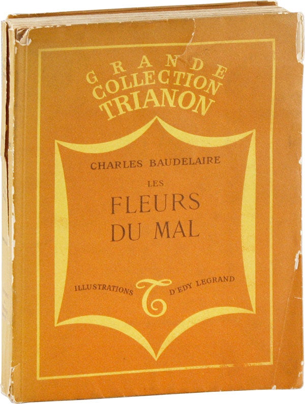 Item #56464] Les Fleurs du Mal. Charles BAUDELAIRE, Edy Legrand, ill